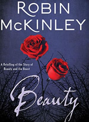 Beauty-A Classic Retelling of the Story of Beauty and the Beast