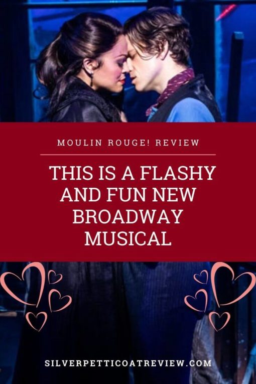 ‘Moulin Rouge!’ Review: This is a Flashy and Fun New Broadway Musical - Pinterest image
